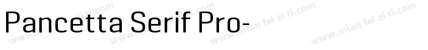 Pancetta Serif Pro字体转换